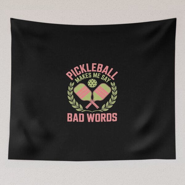 Item preview, Pickleball Makes Me Say Bad Words0  designed and sold by Belkisallen.