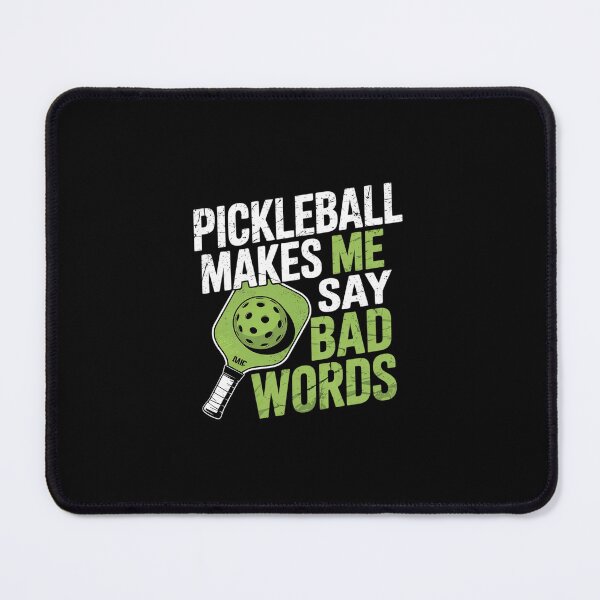 Item preview, Pickleball Makes Me Say Bad Words01  designed and sold by Belkisallen.