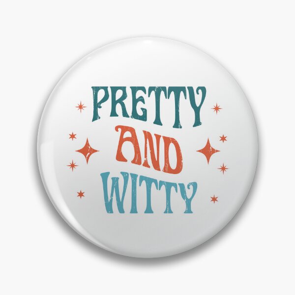 Item preview, Pretty And Witty designed and sold by andreallustd.