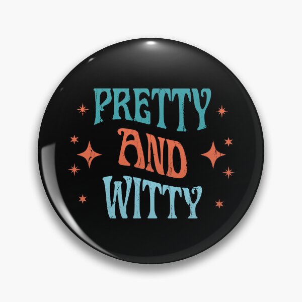Item preview, Pretty And Witty designed and sold by andreallustd.