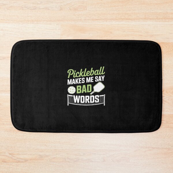 Item preview, Pickleball Makes Me Say Bad Words3  designed and sold by Belkisallen.