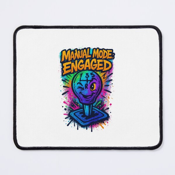 Item preview, Manual Mode: Engaged – Graffiti Street Shifter Design designed and sold by BoldApparel.
