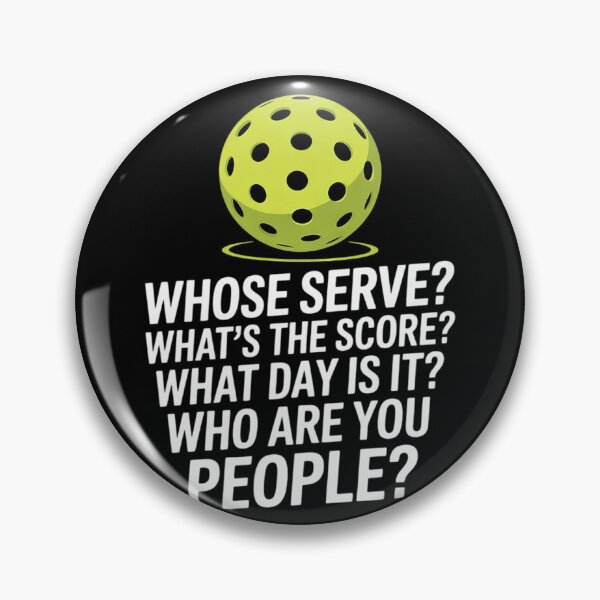 Item preview, Pickleball Whose Serve Whats Score Pickle Ball Women Men Kid  designed and sold by KonstanKoraner.