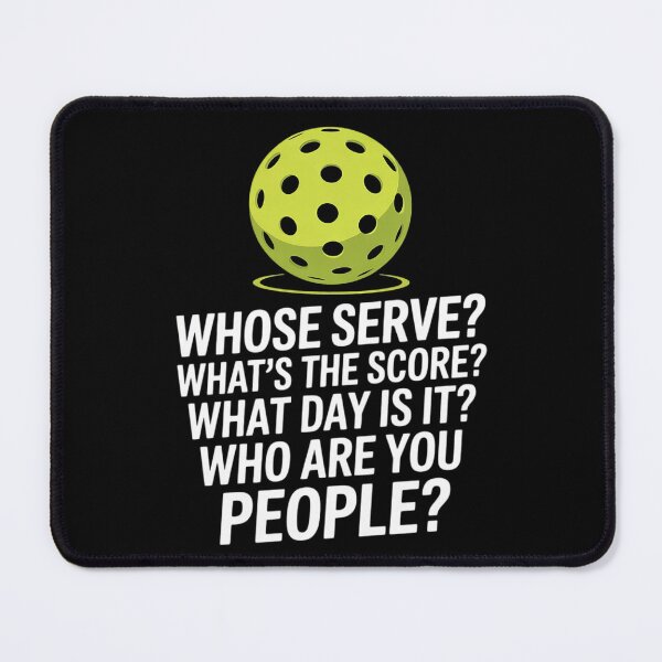 Item preview, Pickleball Whose Serve Whats Score Pickle Ball Women Men Kid  designed and sold by KonstanKoraner.