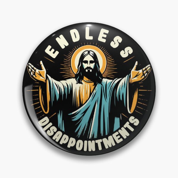Item preview, Endless Disappointments // Funny Jesus Meme designed and sold by Scaryzz.