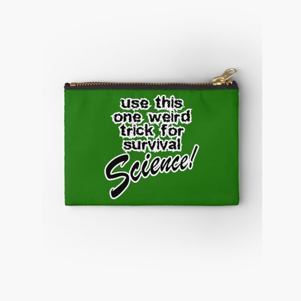 Item preview, use this one weird trick for survival science, dark green background designed and sold by mntimg.