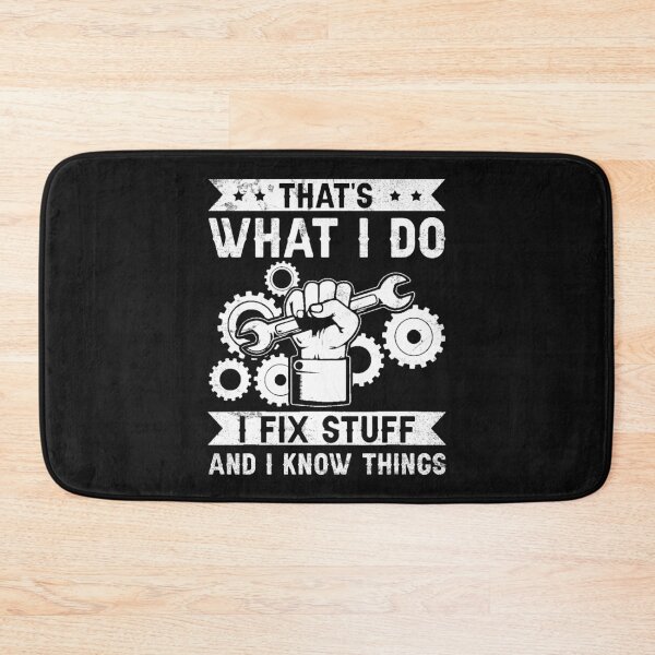 Item preview, Mechanic Quote T-Shirt – I Fix Stuff and I Know Things designed and sold by TinaMDedrick.