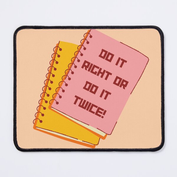 Item preview, Do It Right or Do It Twice designed and sold by FashionGeek314.