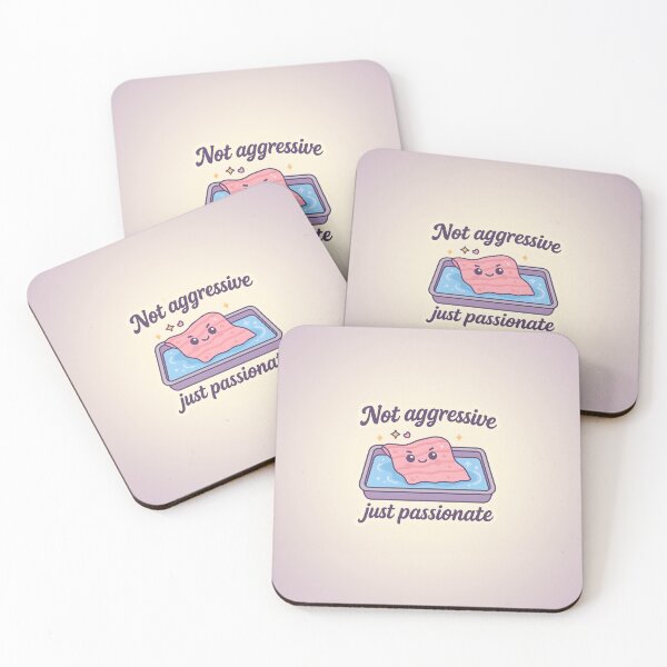 Item preview, Not Aggressive, Just Passionate designed and sold by daintyriot.
