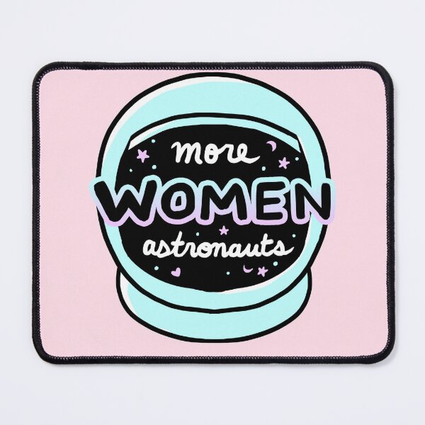 Item preview, More Women Astronauts Message (Cosmic Pink Background) designed and sold by catblip.