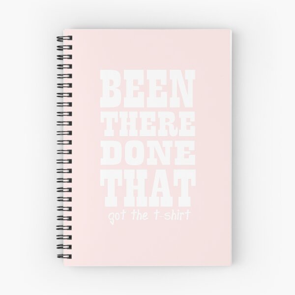 Item preview, Been-There-Done-That-Got-The-T-Shirt designed and sold by BernadettRober.