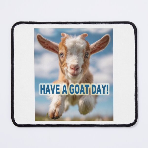 Item preview, Have A Goat Day; designed and sold by StickerApe.