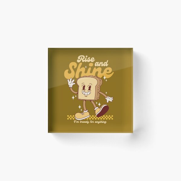 Item preview, Rise & Shine - I'm Bready For Anything designed and sold by The magic  Yellow bus.