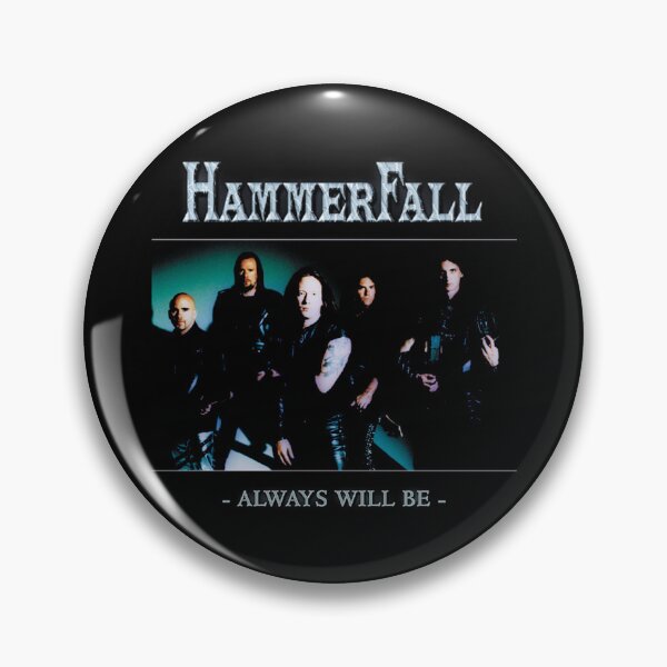 Item preview, HAMMERFALL ALWAYS WILL BE designed and sold by saremawono.