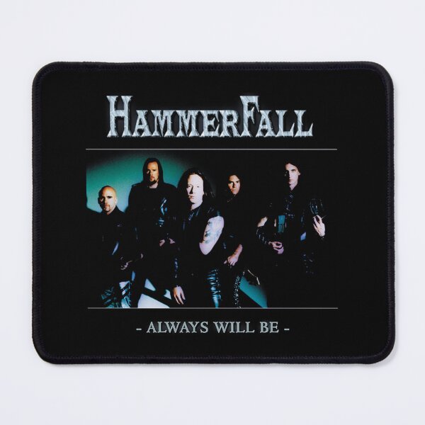 Item preview, HAMMERFALL ALWAYS WILL BE designed and sold by saremawono.