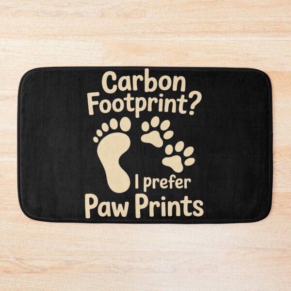 Item preview, Eco Friendly Carbon Footprint I Prefer Paw Prints  designed and sold by Vastingan.