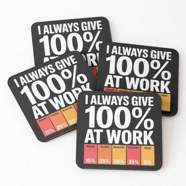 Item preview, Funny Work Week 100 Percent Effort Humor Office designed and sold by Vastingan.