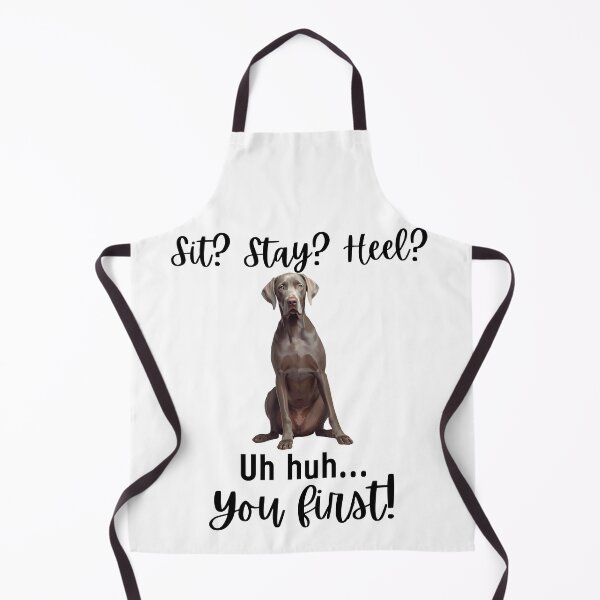 Item preview, Funny Weimaraner “Sit? Stay? Heel? Uh Huh. You First!” | Stubborn Dog Humor Design designed and sold by Fredster1966.