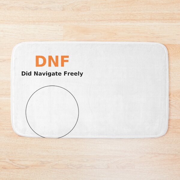 Item preview, DNF (Did Navigate Freely) designed and sold by DavidMay.