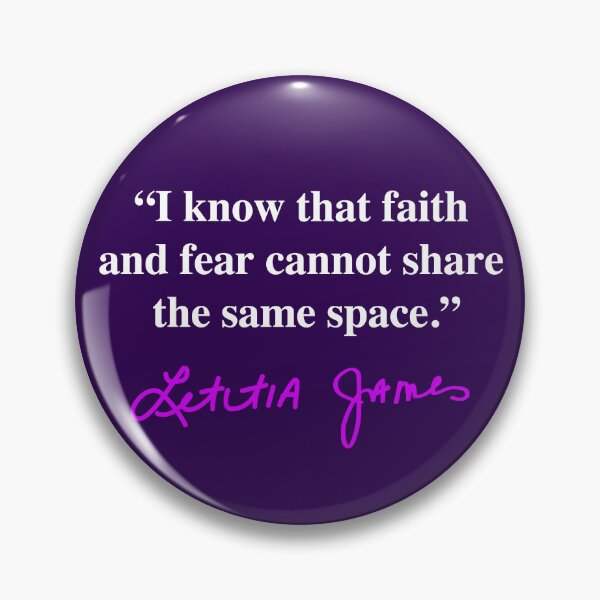 Item preview, Tish James - Faith and Fear - Quote (violet signature) designed and sold by Thelittlelord.