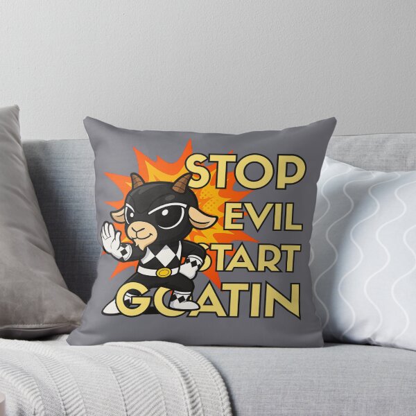 Item preview, Stop Evil, Start Goatin' - Power Rangers Parody designed and sold by ChimericalPye.