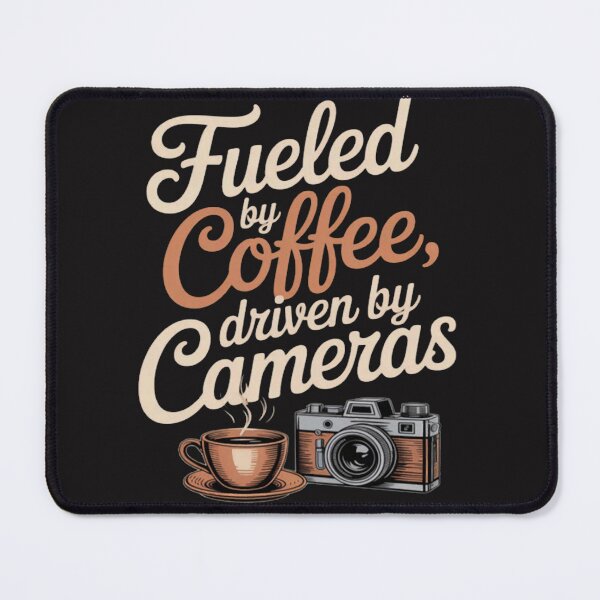 Item preview, Photography Humor Fueled by Coffee Driven by Cameras designed and sold by Ikwalima.