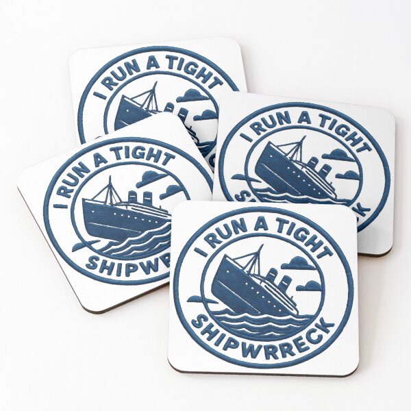 Item preview, I Run a Tight Shipwreck Funny Saying Sea Life designed and sold by SkeletonsDanger.
