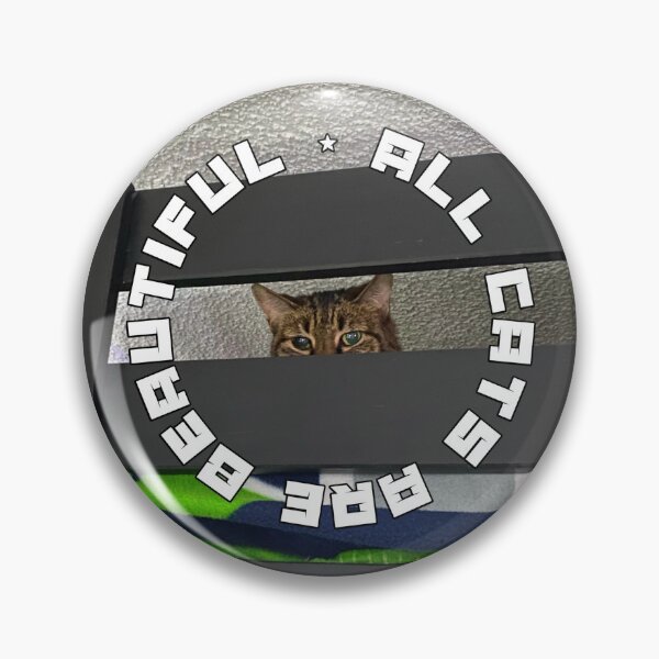 Item preview, All Cats Are Beautiful designed and sold by Unsuspecting Fish.