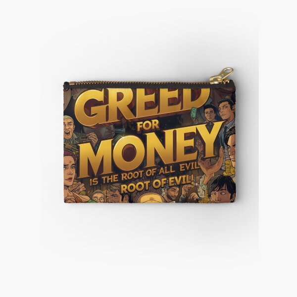 Item preview, “Greed for Money – The Root of All Evil | Bold Motivational Art” designed and sold by GloboStyle Design .