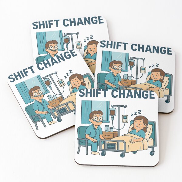 Item preview, Funny Nurse Shift Change - Hospital life Humor  designed and sold by BlackArtMedia.