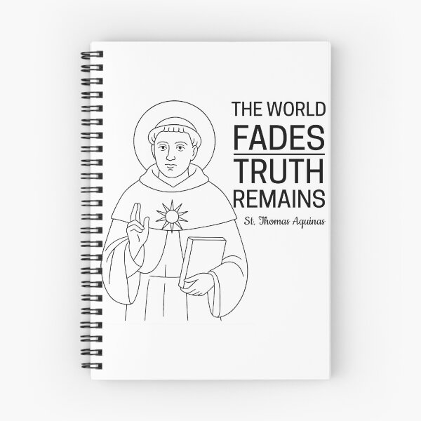 Item preview, St Thomas Aquinas Quote - The World Fades, Truth Remains designed and sold by saintsnscholars.