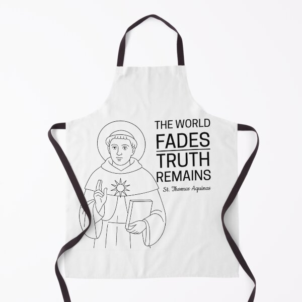 Item preview, St Thomas Aquinas Quote - The World Fades, Truth Remains designed and sold by saintsnscholars.