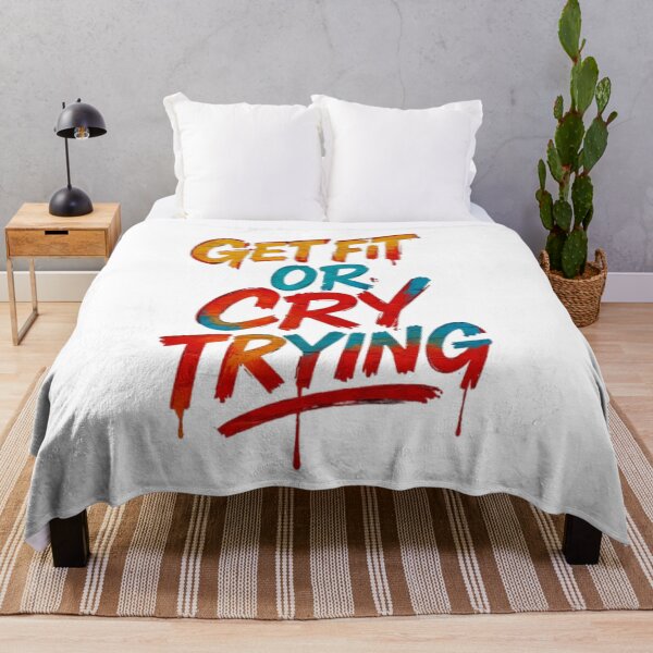 Item preview, Get Fit or Cry Trying – Motivation designed and sold by BlackArtMedia.