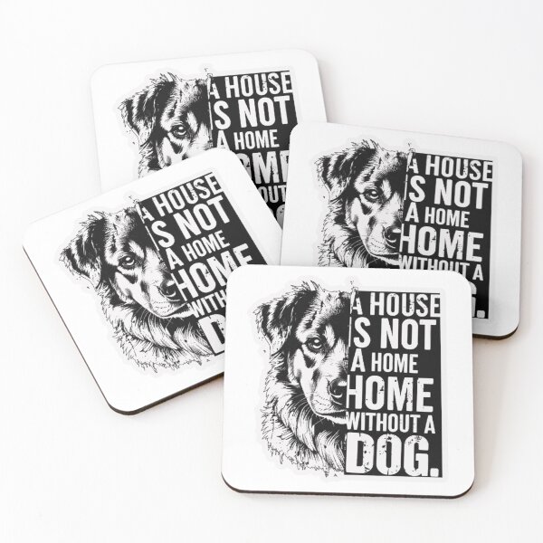 Item preview, A House is not A Home without A Dog designed and sold by EchoPrint Co..