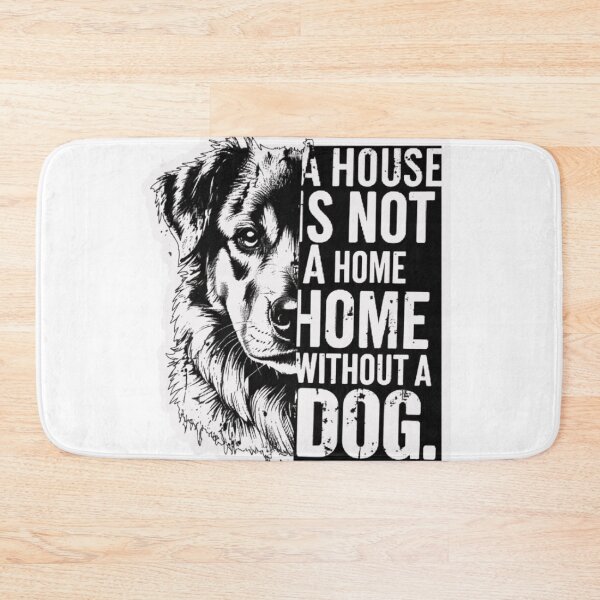 Item preview, A House is not A Home without A Dog designed and sold by EchoPrint Co..