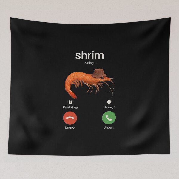 Item preview, Funny Shrim Calling Meme – Misspelled Shrimp Call Joke Design designed and sold by love3617.