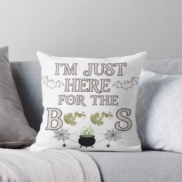 Item preview, I'm Just Here for the Boos  designed and sold by GG-Graphics.