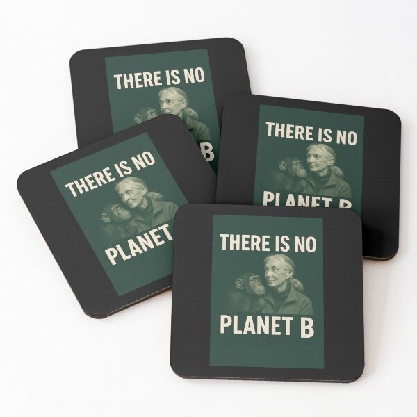 Item preview, ? There Is No Planet B – Save the Earth, Jane Goodall Inspired Design designed and sold by LoaiArt.