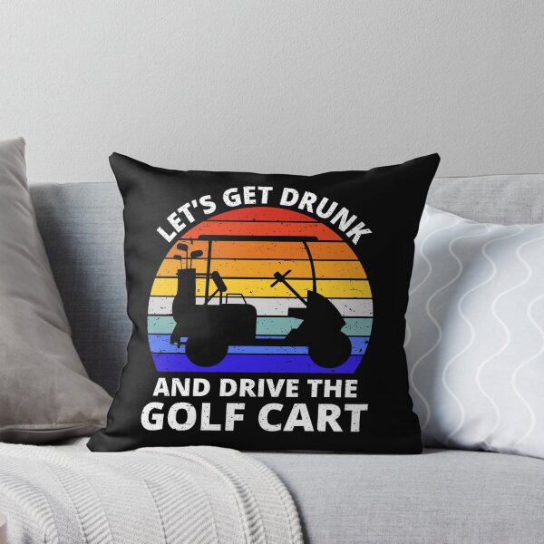 Item preview, Let's Get Drunk And Drive The Golf Cart II designed and sold by Lemon Pepper.