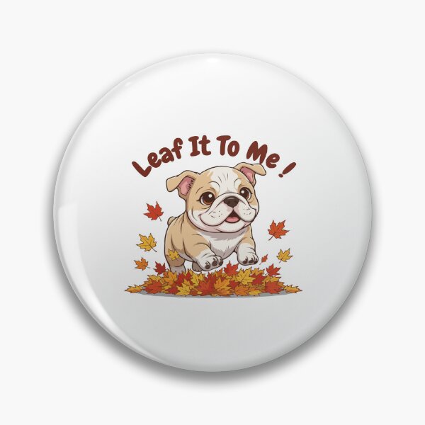 Artikelvorschau, Leaf It To Me Englische Bulldogge Hund läuft in Herbstblättern süß Herbst entworfen und verkauft von The Real Life Symphony.