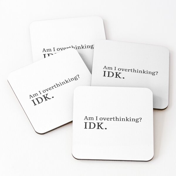 Item preview, Am I overthinking? IDK. designed and sold by Hi-kari.