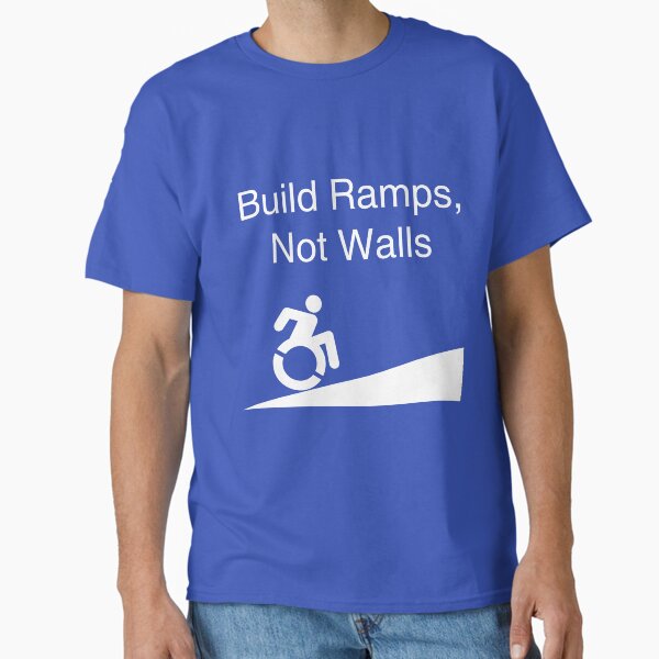 Item preview, Build Ramps Not Walls Disability Rights designed and sold by peachypanda.