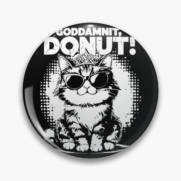 Item preview, God.dammit Do.nut Princess Cat Glasses designed and sold by CummerataPenelo.
