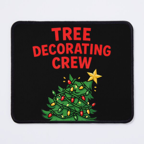 Item preview, Christmas Tree Decorating Crew Matching Lighting Team Funny designed and sold by sandrahofer-art.