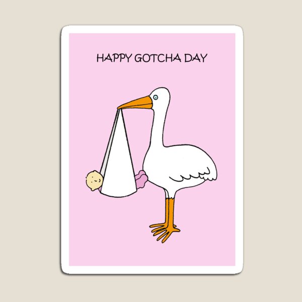 Item preview, Happy Gotcha Day Baby Girl designed and sold by KateTaylor.