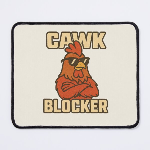 Item preview, Cawk Blocker | Funny Rooster Parody Design designed and sold by Bratak.
