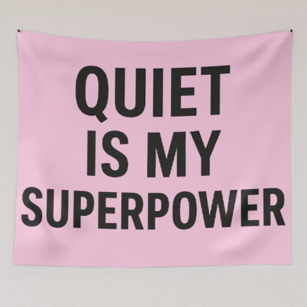 Item preview, Quiet Is My Superpower | Calm Confidence Minimalist Typography designed and sold by Syrupulse.