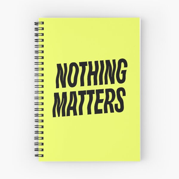 Item preview, Nothing Matters designed and sold by GoodoleArt.