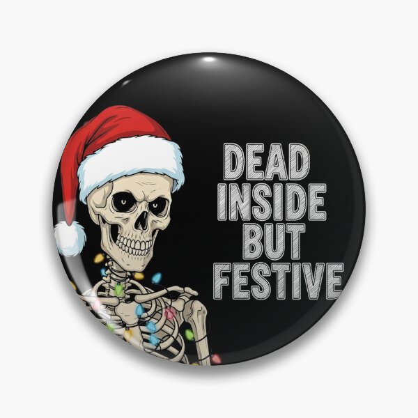 Item preview, Dead Inside But Festive – Funny Dark Christmas designed and sold by FelixnRobinus.