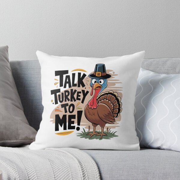 Item preview, Talk Turkey To Me Thanksiging  designed and sold by VladoZork.